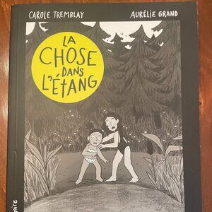 Roman La Chose Dans L'Étang